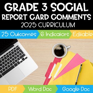 NEW Grade 3 SOCIAL STUDIES Curriculum: Alberta Report Card Comments | Editable