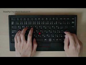 ThinkPad TrackPoint Keyboard II Typing Test