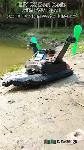 “DIY RC Boat Made with PVC Pipe | Sci-Fi Design Water Drone” #rcboat #overcraft #shortvideo #viral