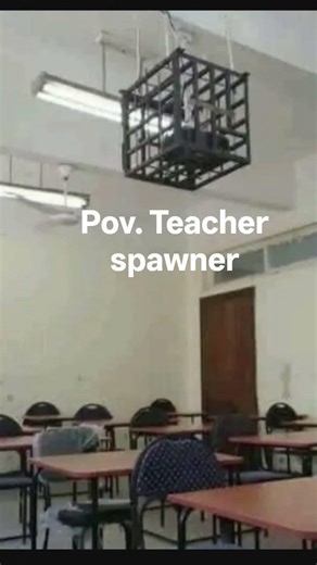 pov. teachers spawner #helpmemakethismakesense #minecraft #theothersideofmakebelieve #nobaditao