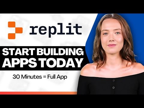 Replit Tutorial 2025 | Build Apps Using AI In Under 30 Minutes