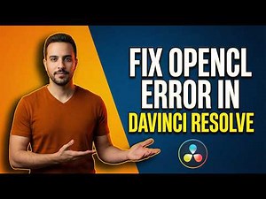Fix OpenCL Error In DaVinci Resolve (2026 Easy Guide)