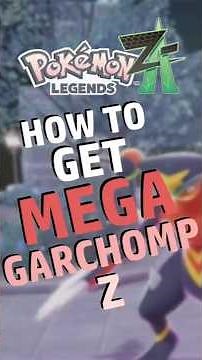 How to Get MEGA Garchomp Z in Legends ZA! #shorts #pokemon #shinypokemon #pokemonlegendsza #shiny