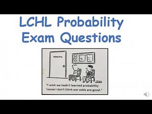 LCHL - Probability Exam Question Examples