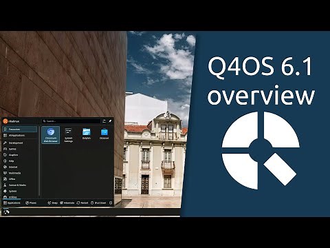 Q4OS 6.1 overview | desktop operating system.