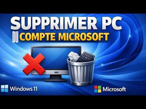 Comment retirer un PC de son compte Microsoft (Windows 10 & 11)