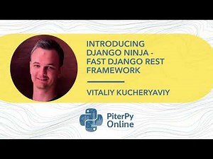 Vitaliy Kucheryaviy — Introducing Django Ninja — Fast Django REST Framework