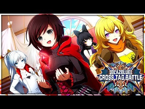 BlazBlue: Cross Tag Battle - Story Mode Episode RWBY (PS4 1080p)