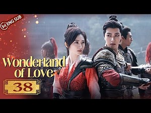 Wonderland of Love 38 | Xu Kai lost Jing Tian | 乐游原 | ENG SUB
