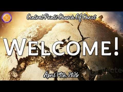May 3, 2026 Sunday Morning Worship Service