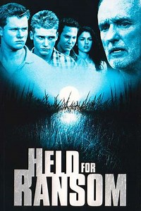 Held for Ransom (2000) - Movie