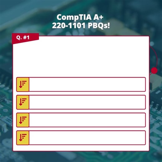 Prepare for CompTIA A with Performance-Based Questions