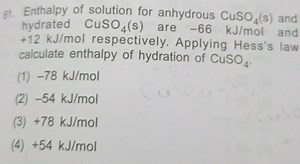 Enthalpy of solution for anhydrous CuSO_4(s) and hydrated CuSO_... | Filo