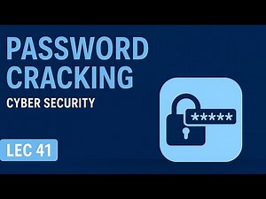 Password Cracking | Cyber Security | Lec 41