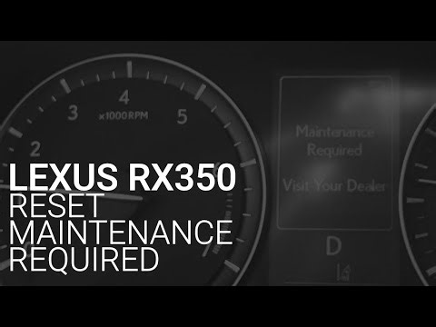 Reset Oil Change or Scheduled Maintenance Required Message on Lexus RX 350 (2016-2022)