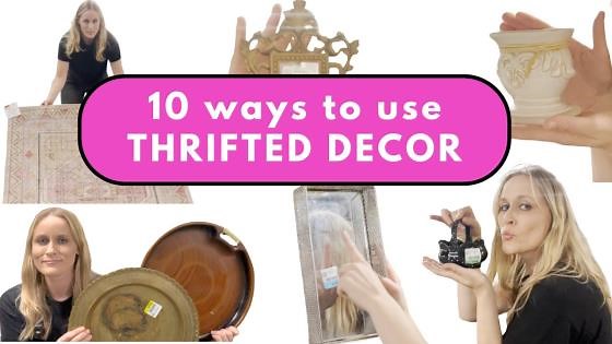 10 clever ways to repurpose thrifted home decor items