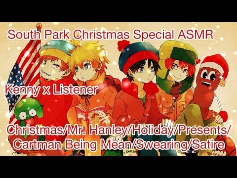 🎄South Park Christmas Special Asmr (Kenny x Listener)🎄