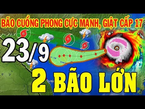 Tin bão Mới Nhất | Dự báo hôm nay & ngày mai 23/9 | dự báo thời tiết 3 ngày tới #thoitiet
