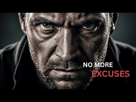 YOU MUST KILL YOUR EXCUSES NOW- Motivational Speech