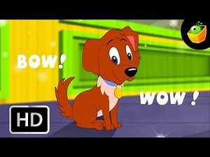 The Dog Says Bow Wow - English Nursery Rhymes - Cartoon/Animated Rhymes For Kids