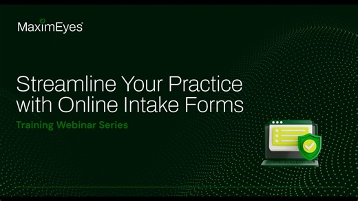 Webinar: Streamline Your Practice with Online Intake Forms