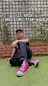 Test Kasut Fung Keong Pyan Habib | Kepala Kain