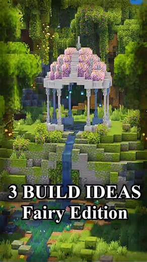 3 Build Ideas for YOUR Minecraft World - Fairy Core Edition