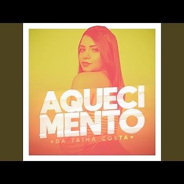 Aquecimento da Tainá Costa