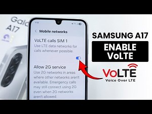 Enable VoLTE Calling In Samsung A17 - Turn ON VoLTE