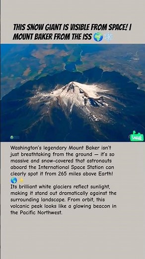 🏔️ Mount Baker Seen From SPACE! 🌍🚀 #space