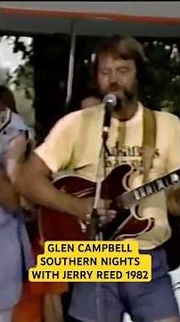 Glen Campbell Southern Nights 1982