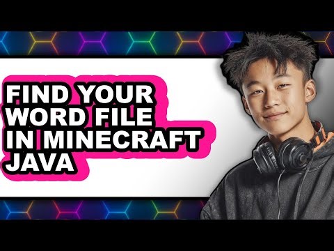 How to Find Your Word File in Minecraft Java - Step by Step