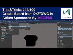 Create Board from DXF/DWG | Altium Designer Tips #44 | Sponsored by "Nextpcb.com"