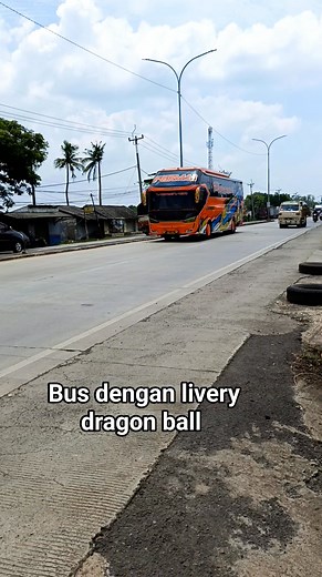 Keren bus dengan livery dragon ball #bus | Spot Pantura