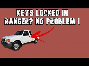Unlock Your Ford Ranger Without Keys