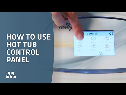 Hot Tub Control Panel Instructions - Touchscreen