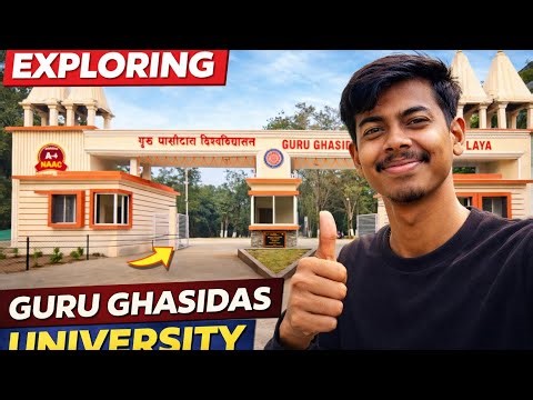 GGU campus tour 2026 😍 | Guru Ghasidas Vishwavidyalaya, Bilaspur !