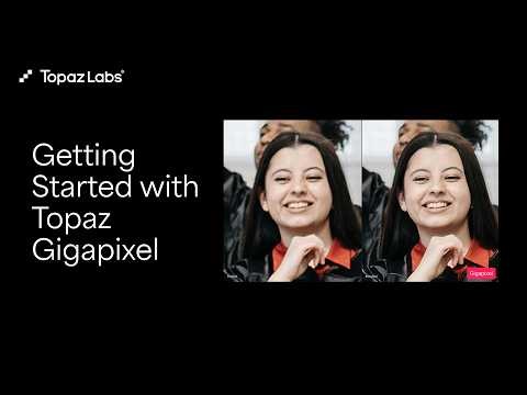 How to Use Topaz Gigapixel: Upscale, Enhance & Export Images (Full Tutorial)