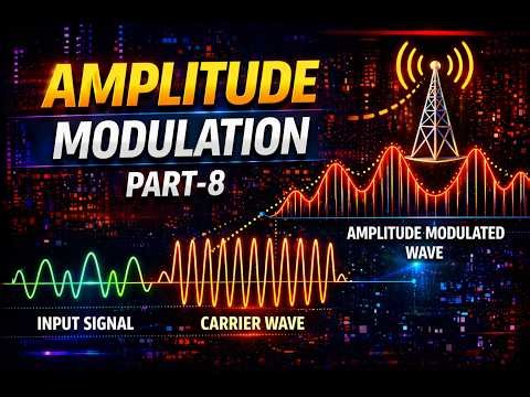 Analog Communication Part- 8 : AM Modulators🔥 Square Law Modulator Explained