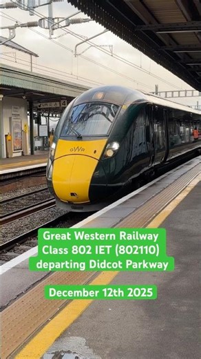 Great Western Railway Class 802 IET (802110) departing Didcot Parkway on December 12th 2025 #gwr