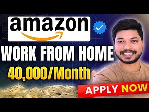 Amazon Work from Home Job 2025 | Amazon Jobs | Apply Now!