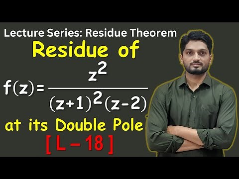 Computing Residue at its Double Pole | Example | L18 | Residue Theorem ‪@ranjankhatu‬