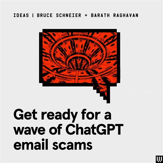 Oh, you thought scams were bad now? Well thanks to large language models, now a single scammer can run hundreds or thousands of cons in parallel, night and day, in every language under the sun. And since these models are much better at human-like language, these scams might be a lot harder to spot. Read more about what to expect: https://wired.trib.al/2pvtyg5 📸: Getty | WIRED