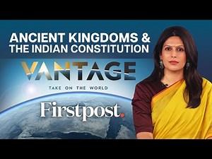 From Ancient times to Independence: The Story of the Indian Constitution