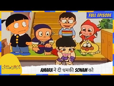Ninja Hattori | Full Episode | Amara ने दी धमकी 🔥 Sonam को