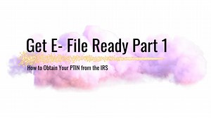 4. Obtaining Your PTIN