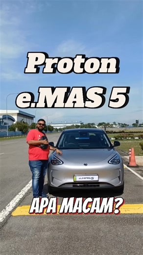 Proton e.MAS 5: Apa macam? #proton #protonemas5 #emas5 #pronet #ev | Gokul Kandiah