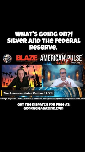 Whats going on with Silver and the Federal Reserve. Plain, simple, factual information on what and why. Visit George Magazine and sign up for The Dispatch, it's FREE: https://georgemagazine.com/thedispatch/ . Subscribe to George Magazine. Print or Digital: https://georgemagazine.com/subscribe-george-magazine/ | George Magazine