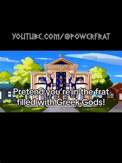 Pretend you're in the frat filled with Greek Gods!#greekmythology #voiceacting #powerfrat