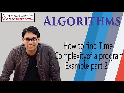 06 How to find Time Complexity of a program Examples part 2